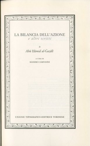 La bilancia dell'azione e altri scritti.