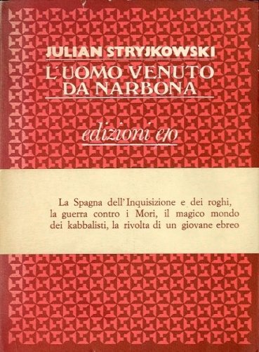 L'uomo venuto da Narbona.