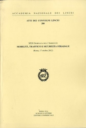 Mobilita', traffico e sicurezza stradale.
