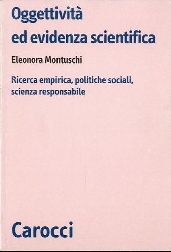 Oggettivita' ed evidenza scientifica.