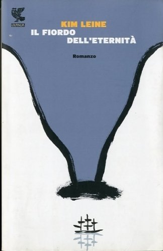 Il fiordo dell'eternita'.
