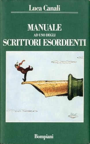 Manuale ad uso degli scrittori esordienti.