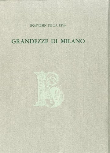 Grandezze di Milano.