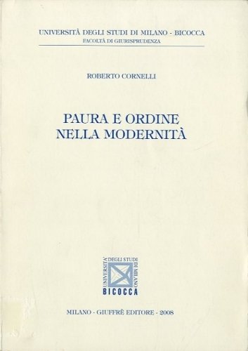 Paura e ordine nella modernita'.