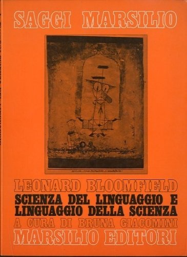 Scienza del linguaggio e linguaggio della scienza.