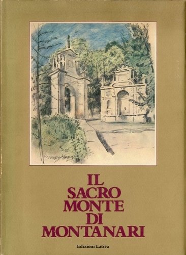 Il Sacro Monte di Montanari.