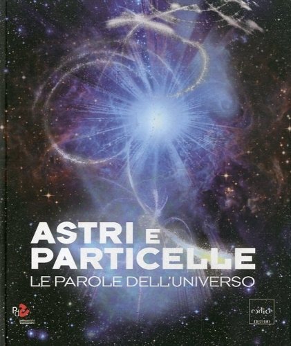 Astri e particelle.