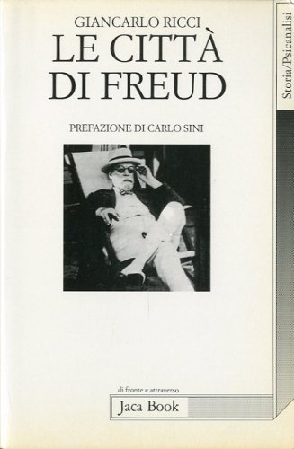 Le citta' di Freud.