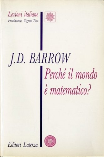 Perche' il mondo e' matematico?.