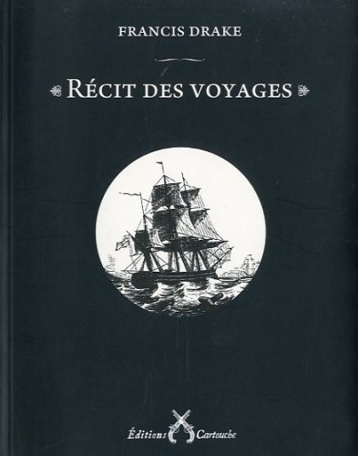 Recit des voyages.