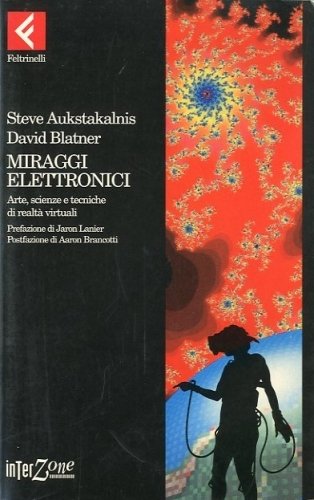 Miraggi elettronici.