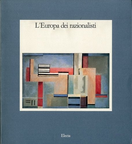 L'Europa dei razionalisti.