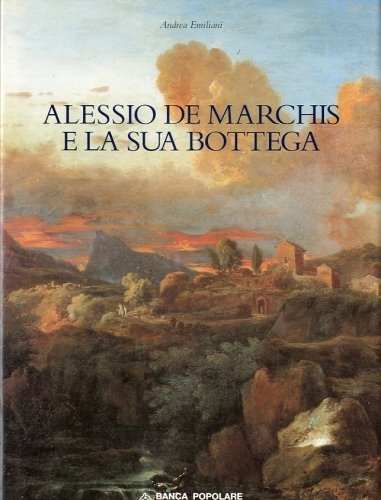 (De Marchis) Alessio De Marchis e la sua bottega.