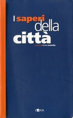 I saperi della citta'.