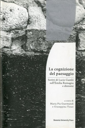 La cognizione del paesaggio.