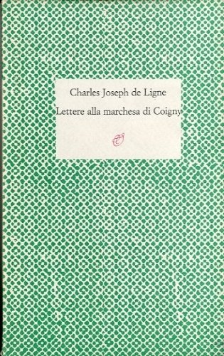 Lettera alla marchesa di Coigny.