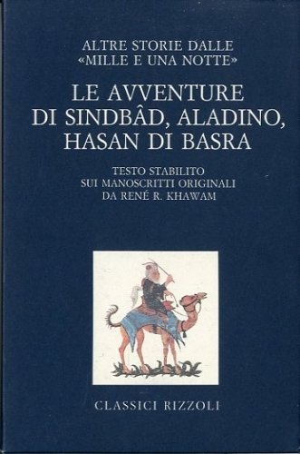 Le avventure di Sindbad, Aladino, Hasan di Basra.