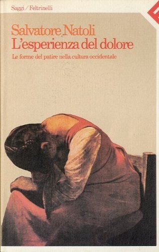 L'esperienza del dolore.