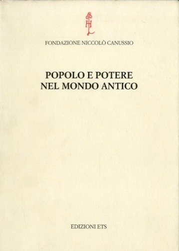 Popolo e potere nel mondo antico.