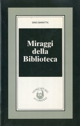 Miraggi della Biblioteca.