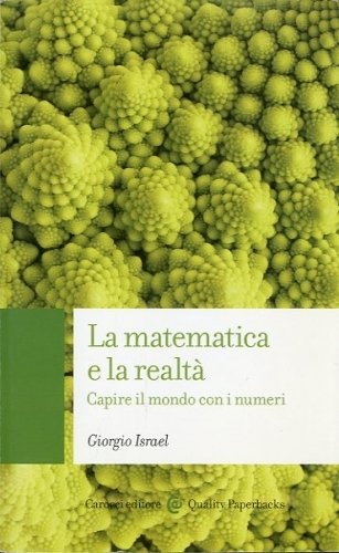 La matematica e la realta'.