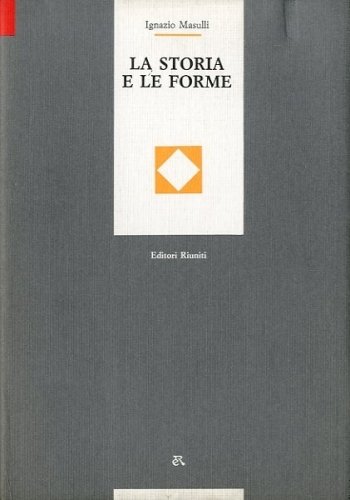 La storia e le forme.