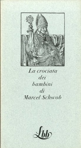 La crociata dei bambini.