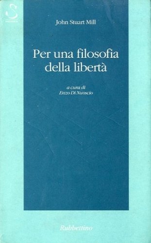 Per una filosofia della liberta'.