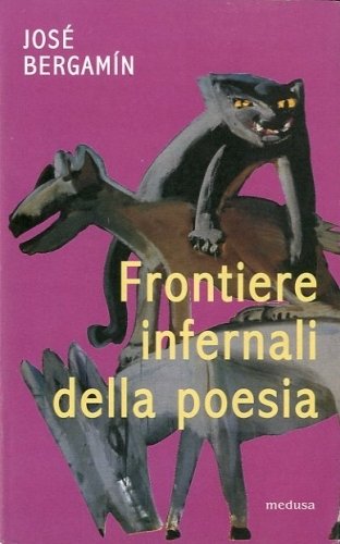 Frontiere infernali della poesia.