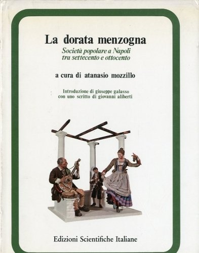 La dorata menzogna.