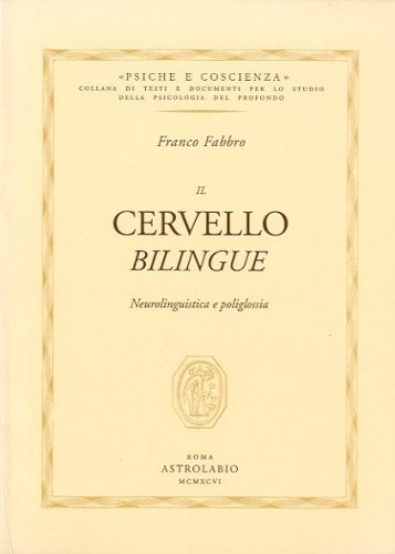 Il cervello bilingue.