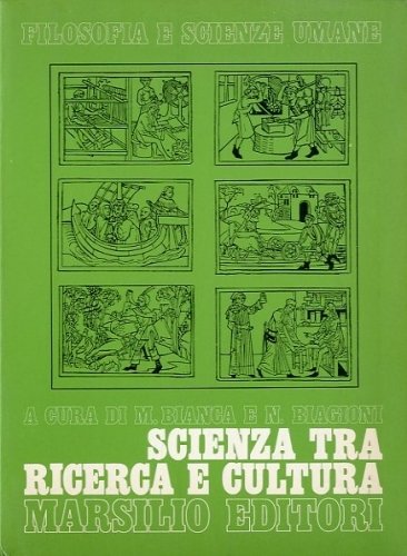 Scienza tra ricerca e cultura.