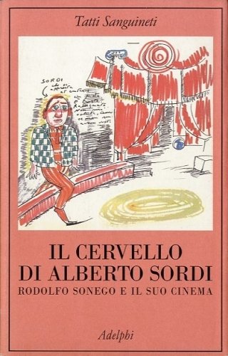 Il cervello di Alberto Sordi.