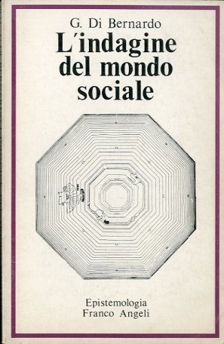 L'indagine del mondo sociale.