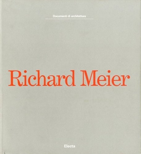 Richard Meier.