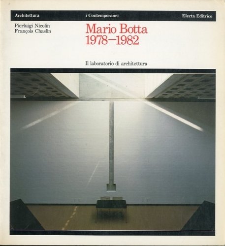 Mario Botta 1878-1982.