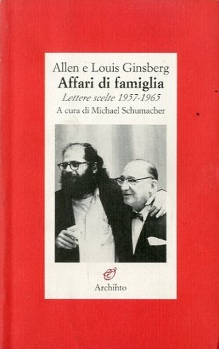 Affari di famiglia. Lettere scelte 1957-1965.