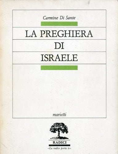 La preghiera di Israele.