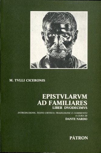 Epistularum ad familiares. Liber duodecimus.