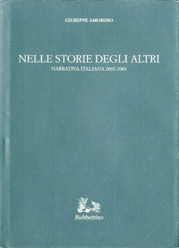 Nelle storie degli altri.