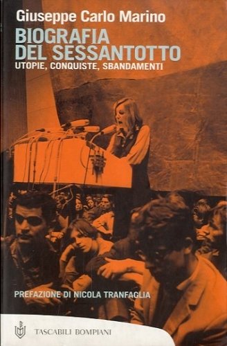 Biografia del Sessantotto.