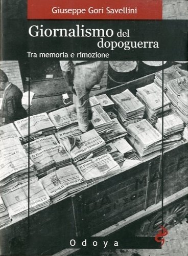 Giornalismo del dopoguerra.