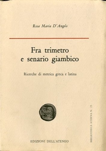 Fra trimetro e senario giambico.