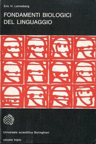 Fondamenti biologici del linguaggio.