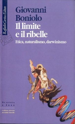 Il limite e il ribelle.