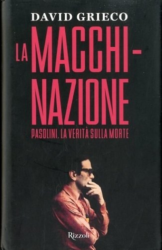 La macchinazione.