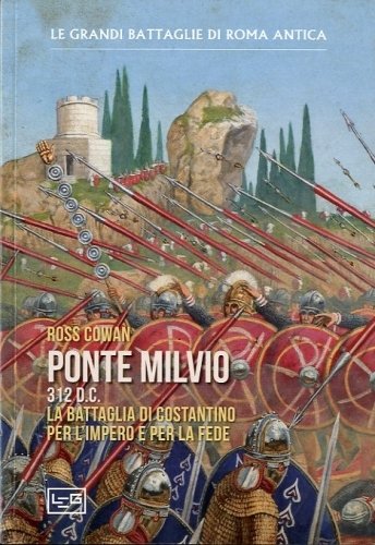 Ponte Milvio - 312 d.c.