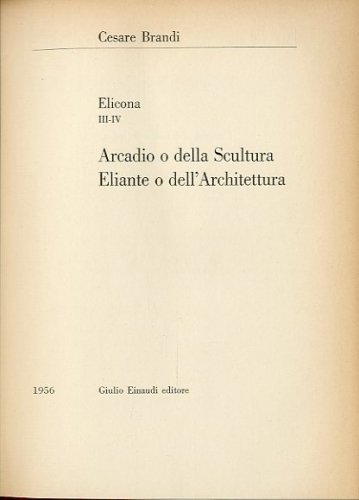 Elicona III-IV. Arcadio - Eliante.