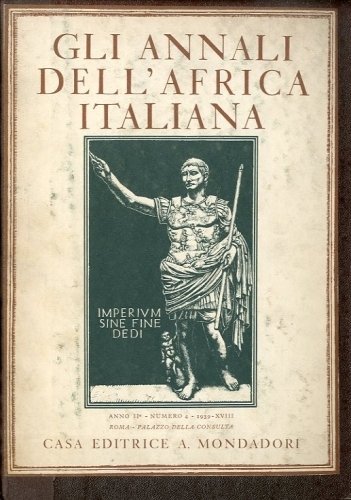 Gi annali dell'Africa italiana. Anno 2 - numero 4.