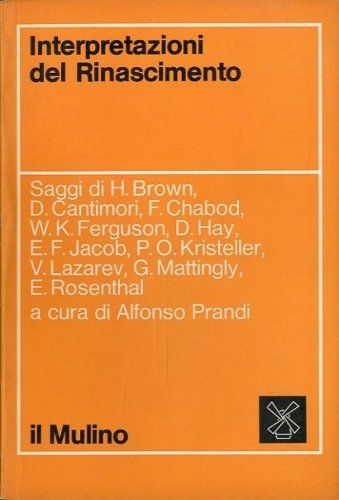 Interpretazioni del Rinascimento.